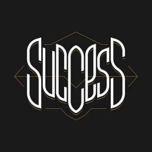 Success T-Shirt