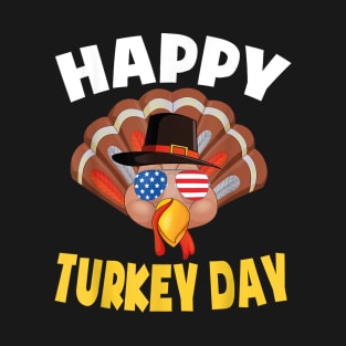 Happy Turkey Day T-Shirt