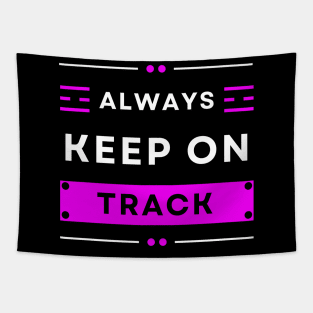 Colorful Always keep on track Christian Design Tapestry