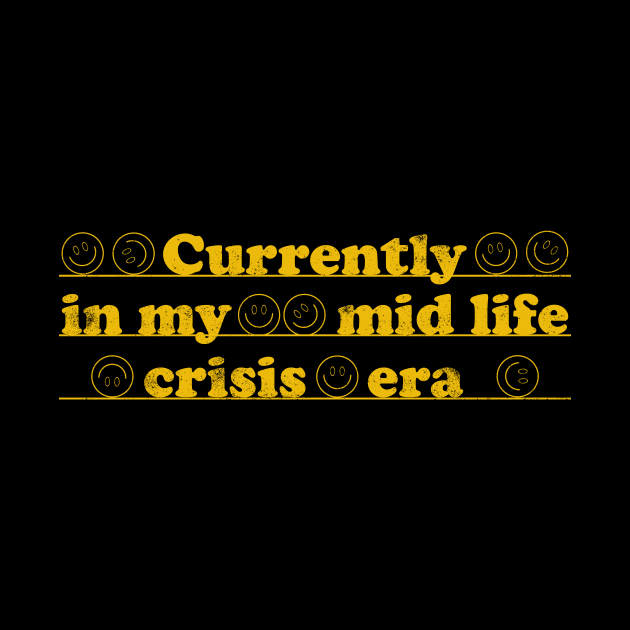 Currently in my mid life crisis era by Warmth Saga