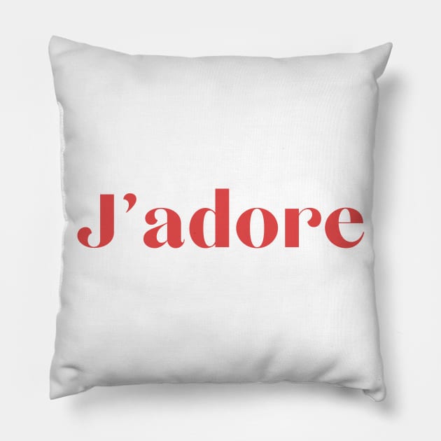 I love it j'adore great French quotes I speak French Loving it Luxury moto Pillow by From Mars