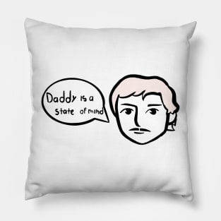 Pedro pasca daddy is a state of mind Pillow