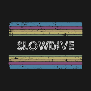 slow dive ll rainbow retro T-Shirt