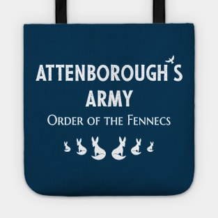 Attenborough’s Army: Order of the Fennecs - Dark Blue Tote