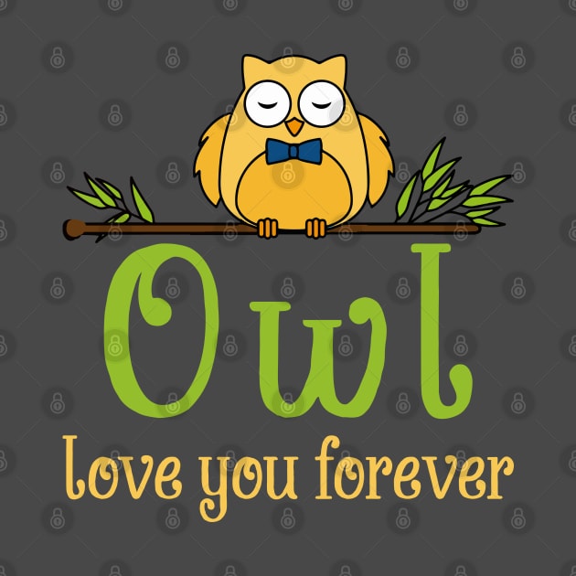 Owl love you forever by MissSwass