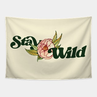 Stay Wild Blooming Flower Tapestry