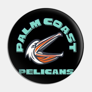 Palm coast pelicans Pin