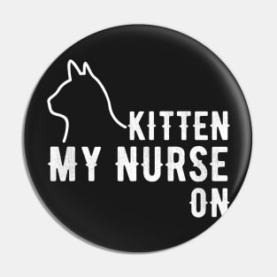 kitten my nurse on Pin