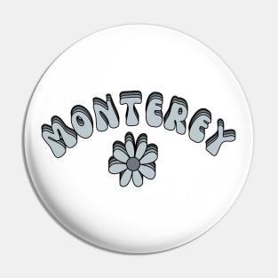 Monterey Pin