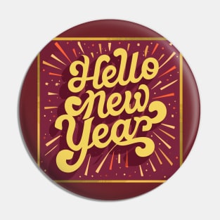 Hello New Year Pin