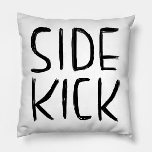 Side Kick, Sidekick Pillow