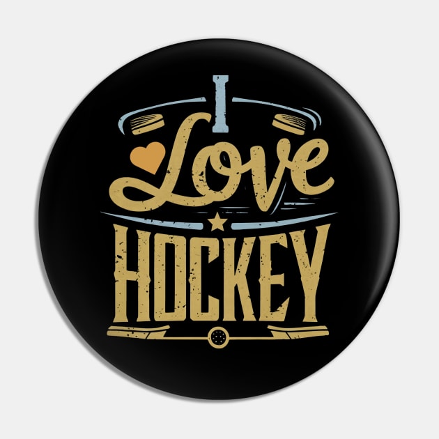 I love hockey Pin by NomiCrafts