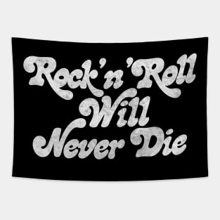 Rock'N'Roll Will Never Die Tapestry