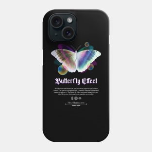 Butterfly Effect by Holy Rebellions - Human Being #003 T-Shirt Phone Case