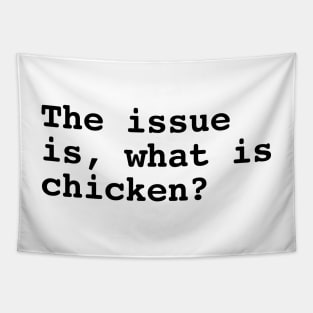 What is chicken Tapestry