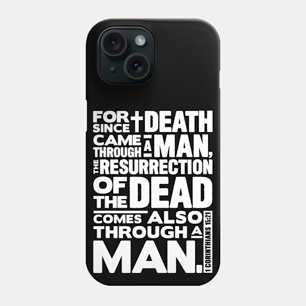 1 Corinthians 15:21 Resurrection Phone Case by Plushism