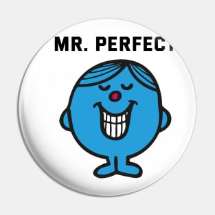 MR. PERFECT Pin