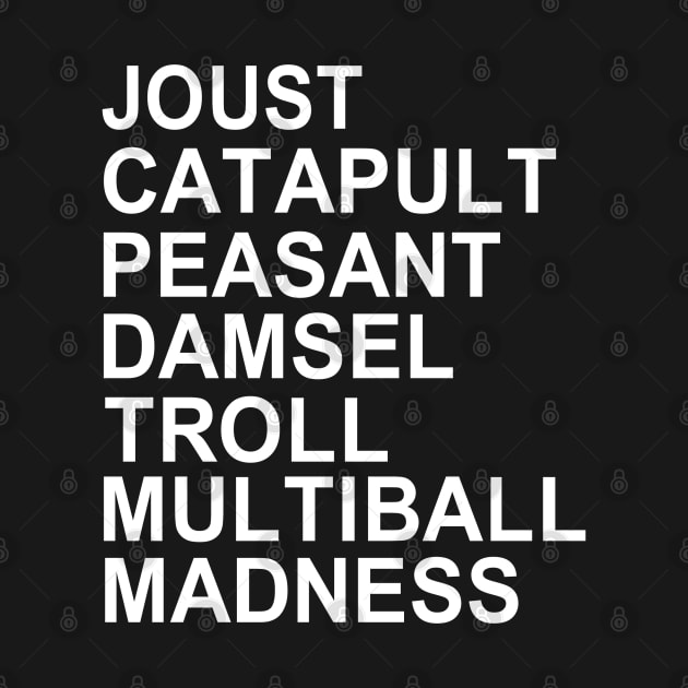 Multiball Madness!! by PDTees