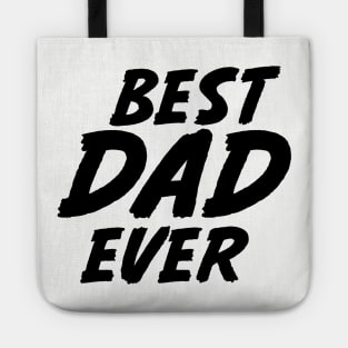 BEST DAD EVER Tote