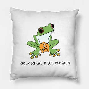 The You Problem Frog Pillow