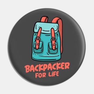 Backpacker for Life! Pin