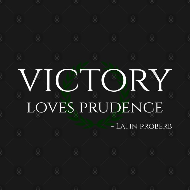Victory Loves Prudence Inspiring Latin Saying by Styr Designs