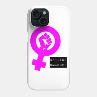 Feminist symbol CEILING SMASHER pink Phone Case