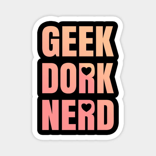 Geek Dork Nerd Magnet by ArtsByNaty