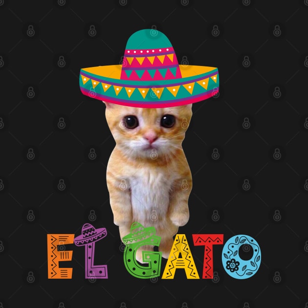 El Gato Meme Mexican Cat Latino Munchkin Kitty Cinco de Mayo by LaroyaloTees