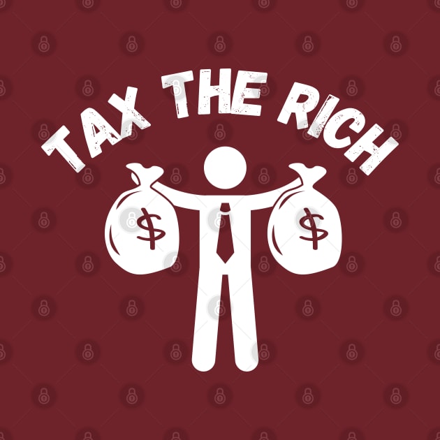 tax the rich by teecrafts