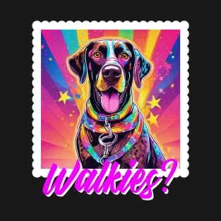 German Shorthaired Pointer Dog Walkies Bright Rainbow Puppy Mama T-Shirt