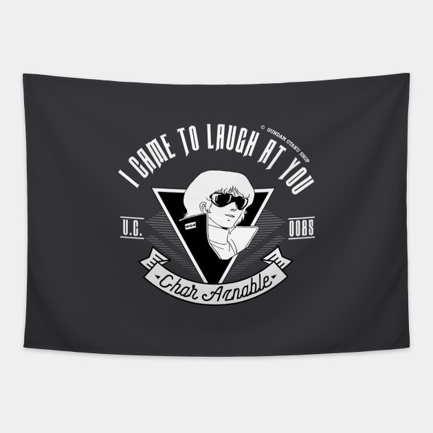 I Came To Laugh At You [V2] Tapestry by Gundam Otaku Shop