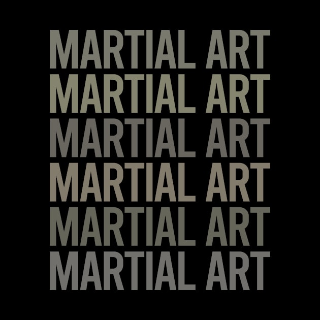 Gray Text Art Martial Arts by Happy Life