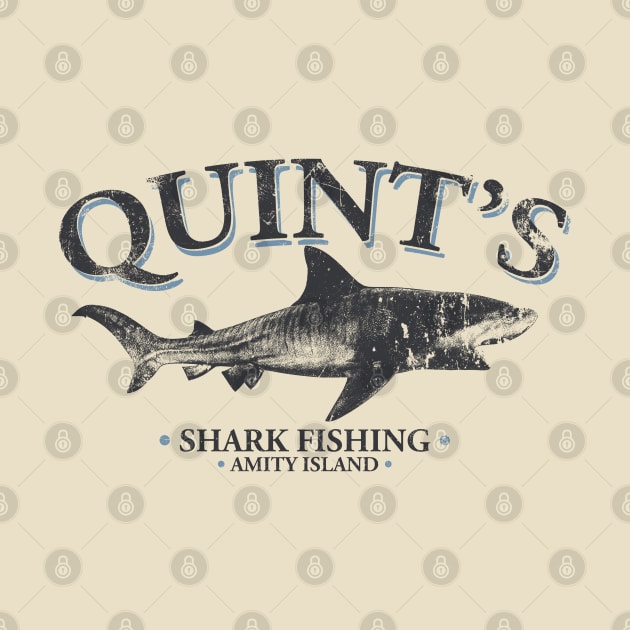 Quint's Shark Fishing - distressed by spicytees