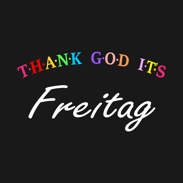 TGIF, Thank God It's Friday (German) by Koolstudio