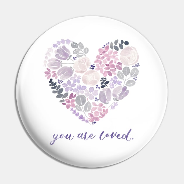 Purple Floral Heart "You are Loved" Watercolour Painting Pin by Flowering Words