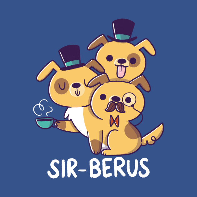 Sir-berus by TaylorRoss1