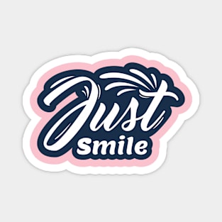 Just Smile Magnet