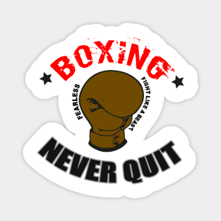 Boxing, Never quit Magnet