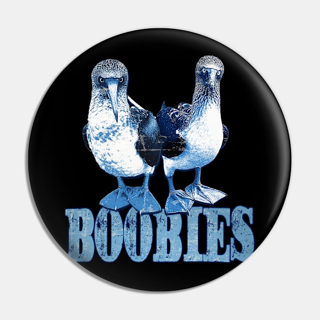 Funny Blue Footed Boobie Meme Pin by AGED Limited