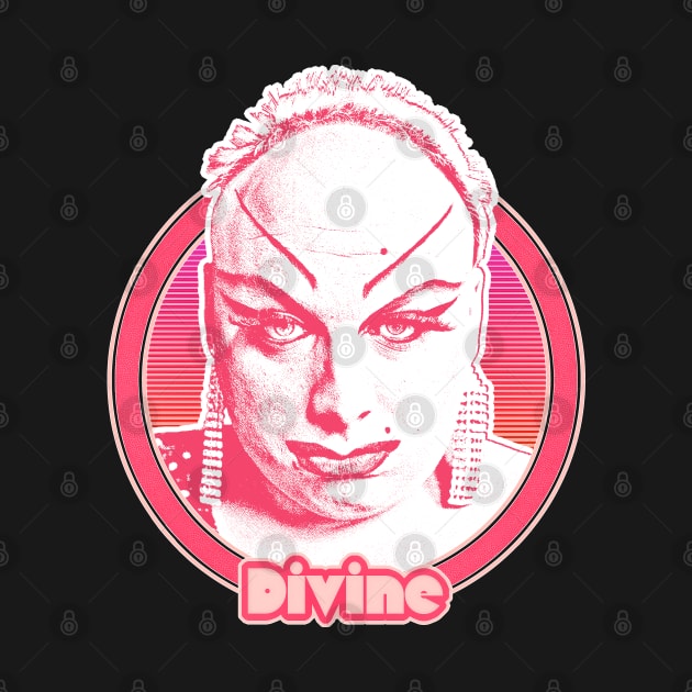 Divine // 80s Style Retro Fan Art Design by DankFutura