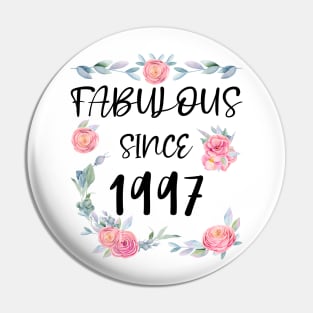 Women 24 Years Old Fabulous Since 1997 Flowers Pin