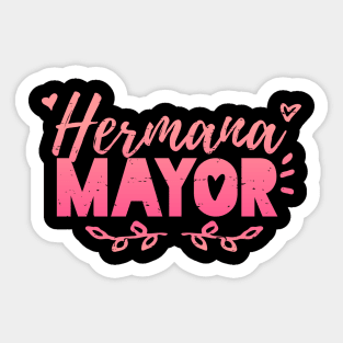 Hermana Mayor - Pink Grunge Design - Hermana Mayor - Pin