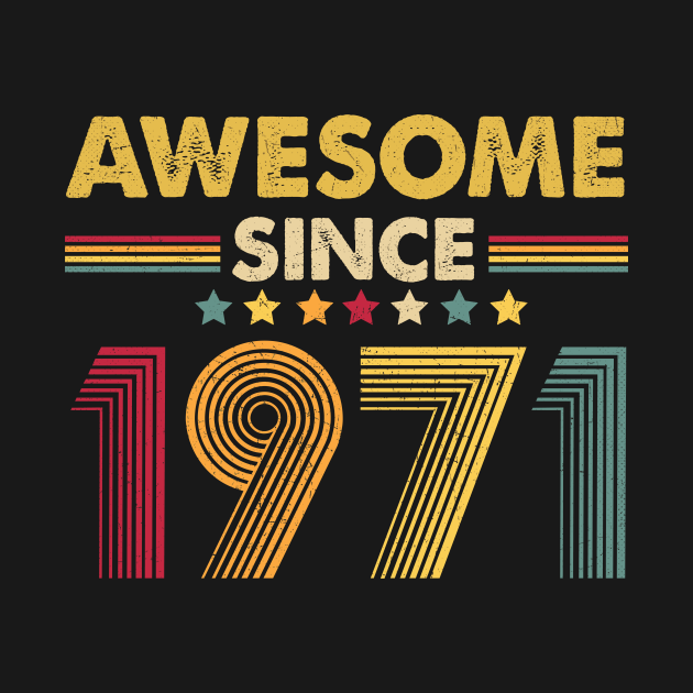 october 1971 50 years of being awesome
