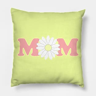 MoM Pillow