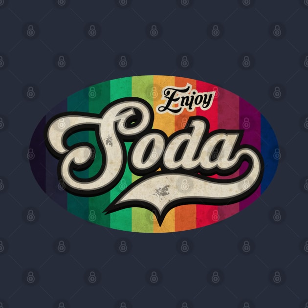 Enjoy Soda by CTShirts