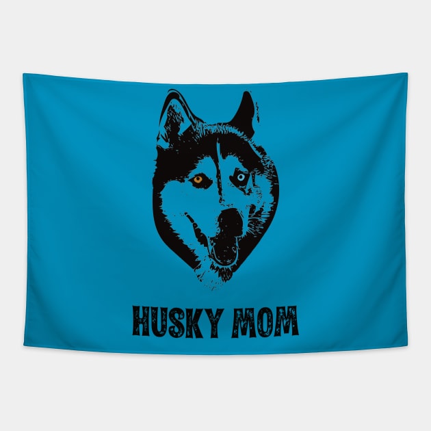 Husky Mom - Siberian Husky Mom Tapestry by DoggyStyles