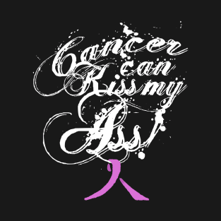 Cancer Can Kiss My Ass! Testicular Cancer (Orchid Ribbon) T-Shirt