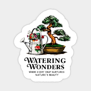 WATERING WONDERS: Nurturing Nature's Beauty with Every Drop Magnet