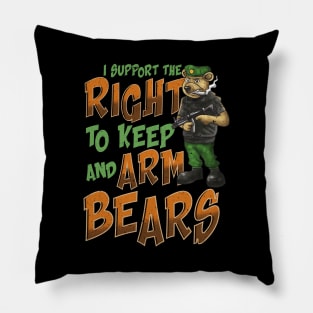 I Support The Right To Arm Bears 2nd Amendment Pun Pillow